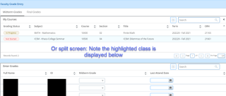 Split Screen Faculty Grade Entry, split noted