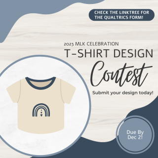 2023 MLK Celebration T-Shirt Design Content - Submit your design today!