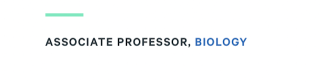 Associate Professor, Biology