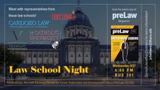 Law School Night is presented by: Pre-Law Advising | Center for Career Exploration and Development | Ithaca Pre-Law Society