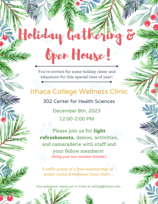Holiday Gathering & Open House at the Wellness Clinic December 8th, 2023 from 12-2 PM. 