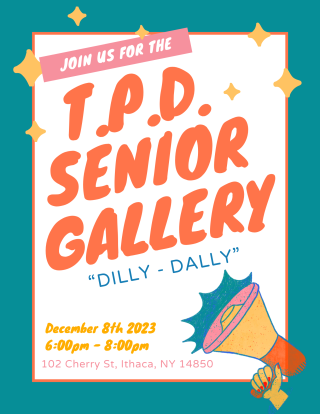 A poster describing the Senior TPD Gallery at the Cherry Art Gallery on Deceber 8th from 6-8pm